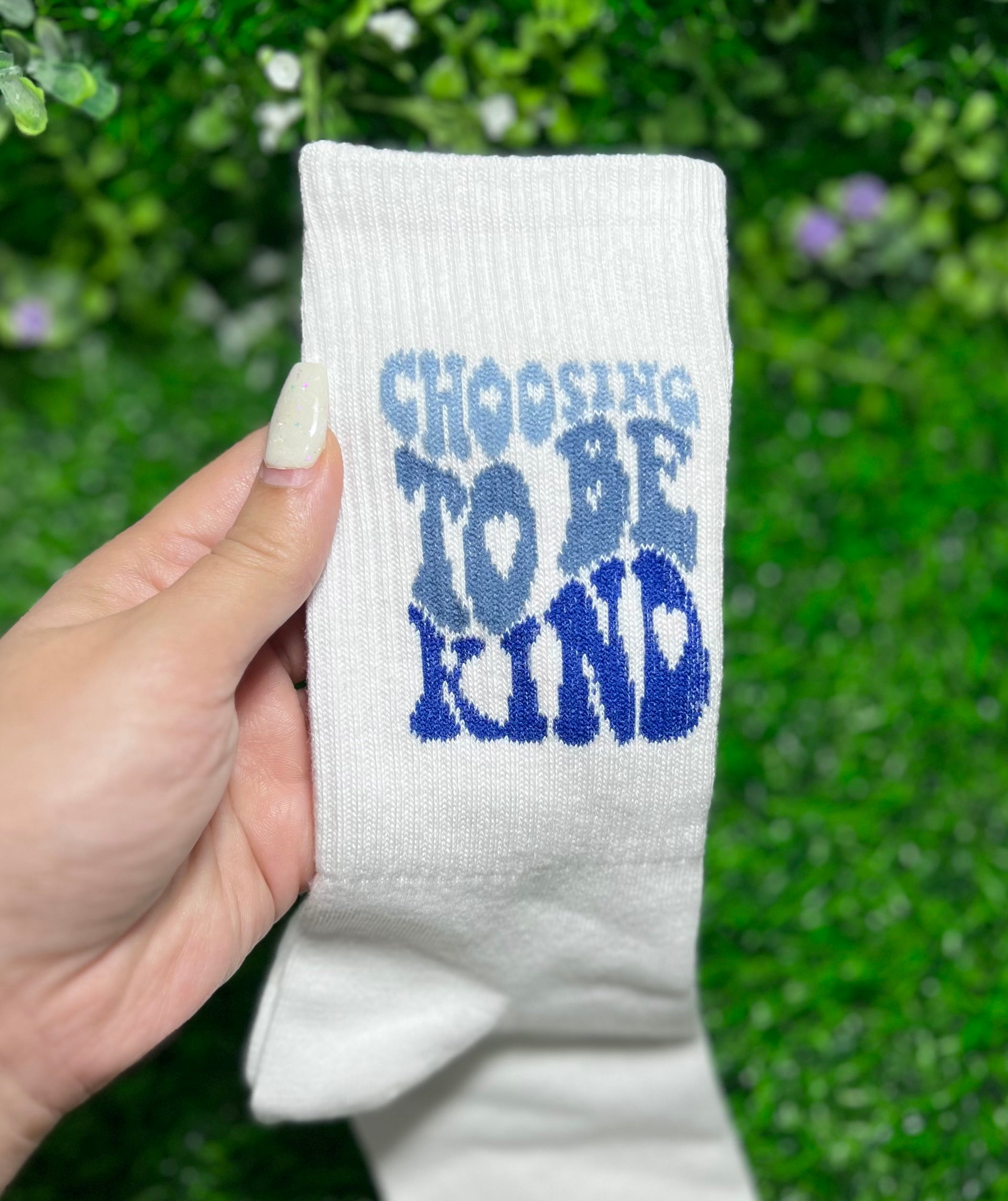 Choose To Be Kind Socks